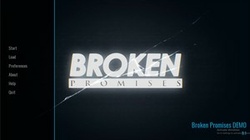 Broken Promises - [InProgress New Version 0.2.1 (Chapter 2)] (Uncen) 2021