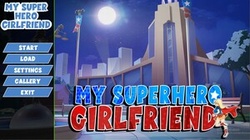 My Superhero Girlfriend - [InProgress Version 0.1 Beta] (Uncen) 2022