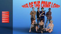 Rise of the Crime Lord - [InProgress New Version 0.10 Extended] (Uncen) 2018