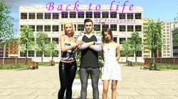 Back to Life - [InProgress New Version 0.05.1] (Uncen) 2022
