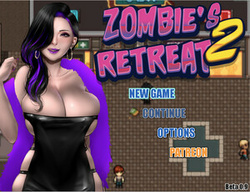 Zombie's Retreat 2 - [InProgress New Version 0.9.2] (Uncen) 2021