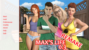 Max's Life Remake - [InProgress New Version 0.3] (Uncen) 2018