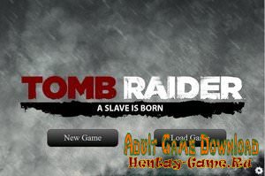 Tomb Raider - A Slave is Born - [InProgress Version 1.2] (Uncen) 2017