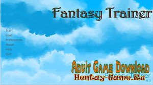 Fantasy Trainer - [InProgress New Final Version 1.0 + Walkthrough (Full Game)] (Uncen) 2017