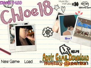 Chloe18 - [InProgress  New Version 1.0 (Full Game)] (Uncen) 2017
