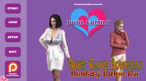 Dual Family - [InProgress New Version 1.08.0ce Legacy] (Uncen) 2017