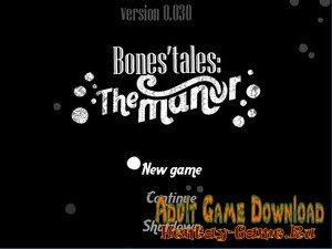 Bones’ Tales: The Manor – [InProgress New Version 0.19.1] (Uncen) 2018