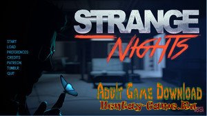 Strange Nights - [InProgress New Version 0.7] (Uncen) 2018