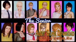 The Senior - [InProgress  New Version 0.1.7] (Uncen) 2017