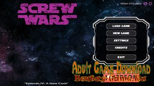 Screw Wars - A New Cock - [InProgress New Version 0.6.6] (Uncen) 2017