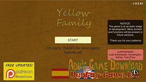 Yellow Family - [InProgress  New Version 0.2.90] (Uncen) 2018