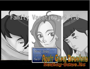 Family Vacation - [InProgress Version 0.1.0] (Uncen) 2018
