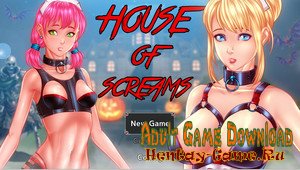 House of Screams - [InProgress Full Mini-Game] (Uncen) 2018