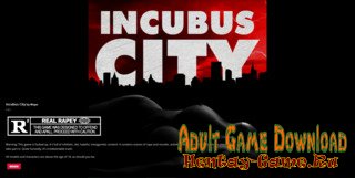 Incubus City - [InProgress New Final Version 1.11.3 (Full Game)] (Uncen) 2018