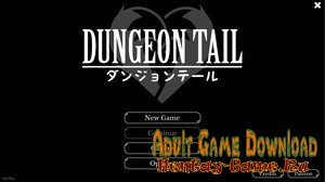 Dungeon Tail - [InProgress New Version 0.08] (Uncen) 2019