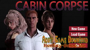 Cabin Corpse - [InProgress New Version 0.30] (Uncen) 2019