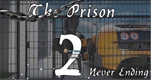 The Prison 2 - Never Ending - [InProgress New Version 0.78] (Uncen) 2020