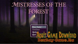 Mistresses of the Forest - [InProgress Prologue] (Uncen) 2020