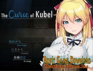 The Curse of Kubel - [InProgress Version 1.00 + Full Gallery Save (Full Game)] (Uncen) 2020