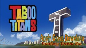 Taboo Titans - [InProgress New Version 0.16-2b] (Uncen) 2020