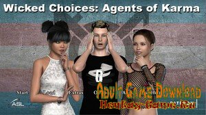 Wicked Choices: Agents of Karma - [InProgress New Version 0.1.75] (Uncen) 2019