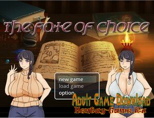 The Fate Of Choice - [InProgress New Version 1.0] (Uncen) 2020