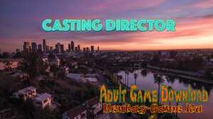 Casting Director - [InProgress New Version 0.04] (Uncen) 2020