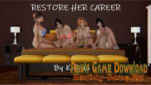 Restore Her Career - [InProgress New Version 0.23] (Uncen) 2020