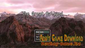 The Great Balland - [InProgress New Version 0.3] (Uncen) 2020