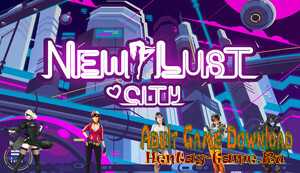New Lust City - [InProgress Version 0.0.1] (Uncen) 2020