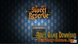 Sweet Reserve - šInProgress New Version 0.003] (Uncen) 2021