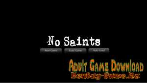 No Saints - [InProgress New Chapters 1-5] (Uncen) 2021