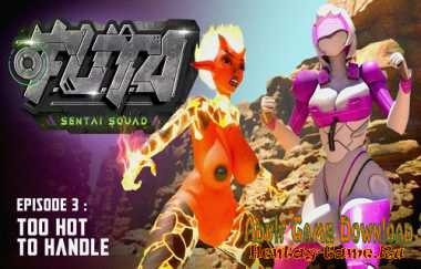 F.U.T.A. Sentai Squad Episode 3 Too Hot To Handle