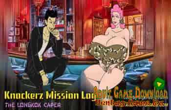 Knockerz Mission Log: The Longkok Caper (Full Version)