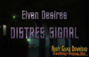 Elven Desires - Distress Signal 1