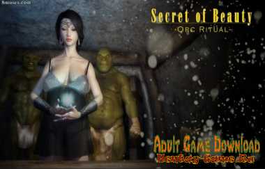 Secret of beauty 2 orcs ritual