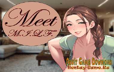 Meet MILF [v0.1] (2025/PC/ENG)