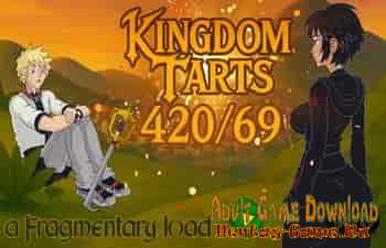 Kingdom Tarts 420_69 (a Fragmentary Load) Part 1 (Full Version) Kingdom Tarts 420_69 (a Fragmentary Load) Part 1 (Full Version)