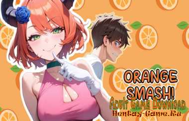 Orange Smash! (v.0.9.1) (2026/PC/ENG)